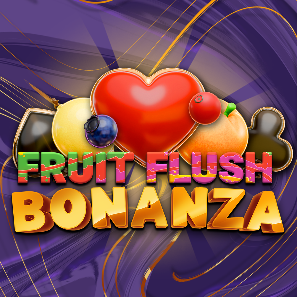 Fruit Flush Bonanza